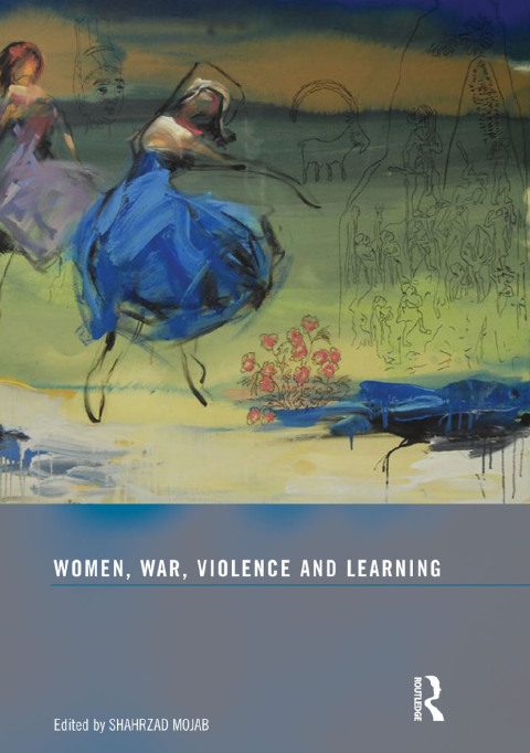 Cover image for book Women, War, Violence and Learning