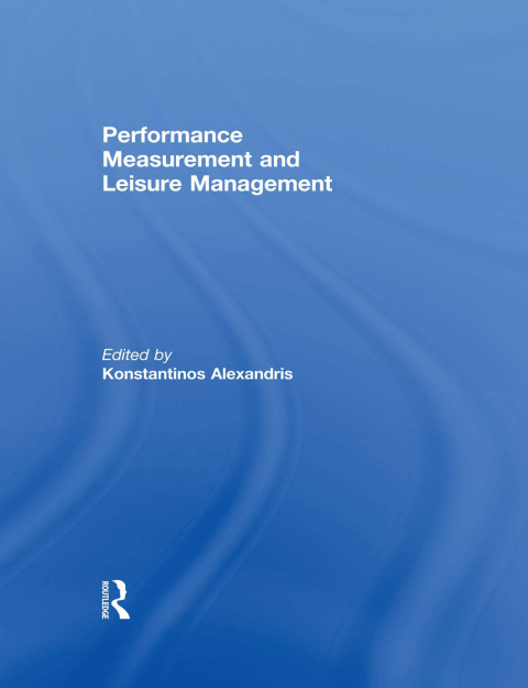 Cover image for book Performance Measurement and Leisure Management