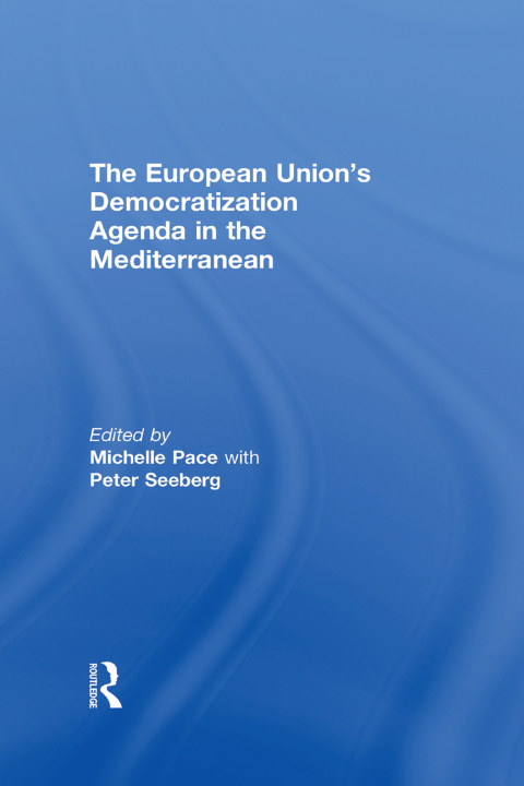 Cover image for book The European Union's Democratization Agenda in the Mediterranean
