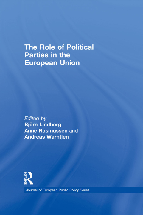 Cover image for book The Role of Political Parties in the European Union