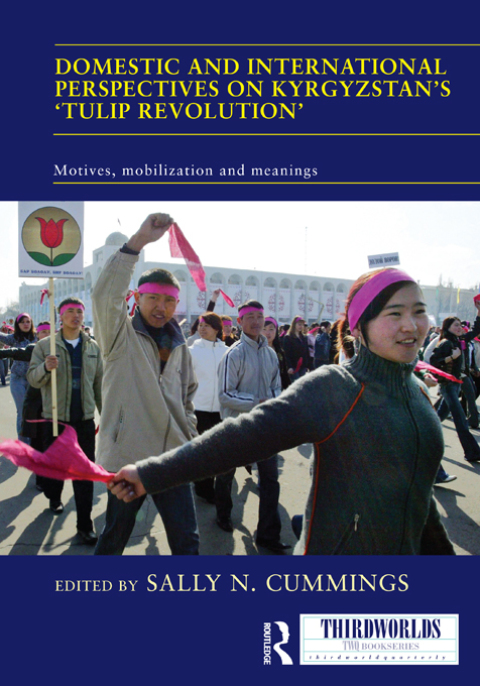 Cover image for book Domestic and International Perspectives on Kyrgyzstan’s ‘Tulip Revolution’