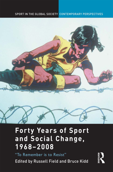 Cover image for book Forty Years of Sport and Social Change, 1968-2008