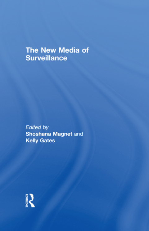 Cover image for book The New Media of Surveillance