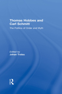 Cover image: Thomas Hobbes and Carl Schmitt 1st edition 9780415661218