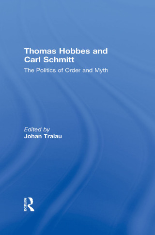 Thomas Hobbes and Carl Schmitt