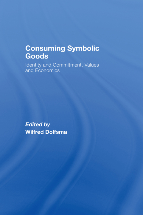 Cover image for book Consuming Symbolic Goods