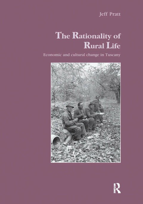 Cover image for book The Rationality of Rural Life