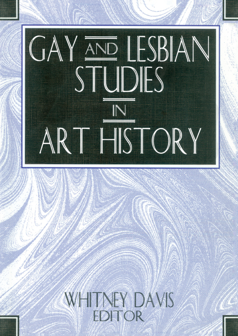 Cover image for book Gay and Lesbian Studies in Art History