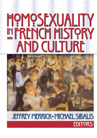 Homosexuality in French History and Culture