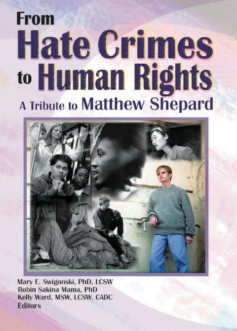 From Hate Crimes to Human Rights 
