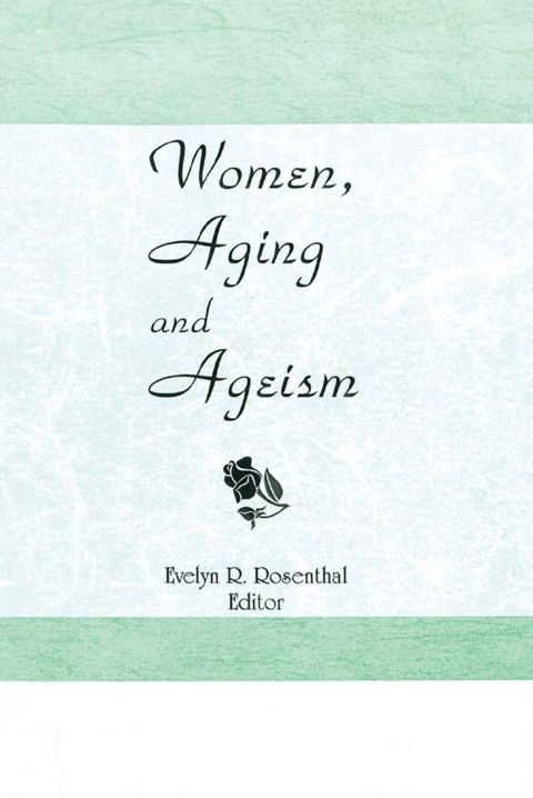 Cover image for book Women, Aging, and Ageism