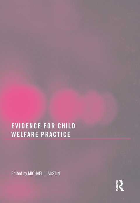 Cover image for book Evidence for Child Welfare Practice