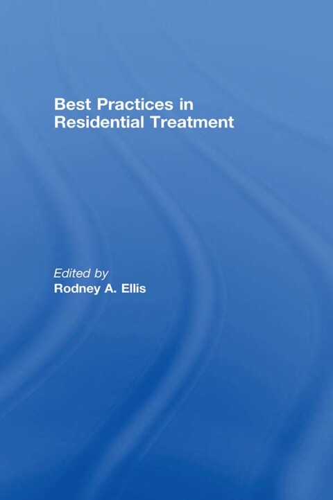 Cover image for book Best Practices in Residential Treatment
