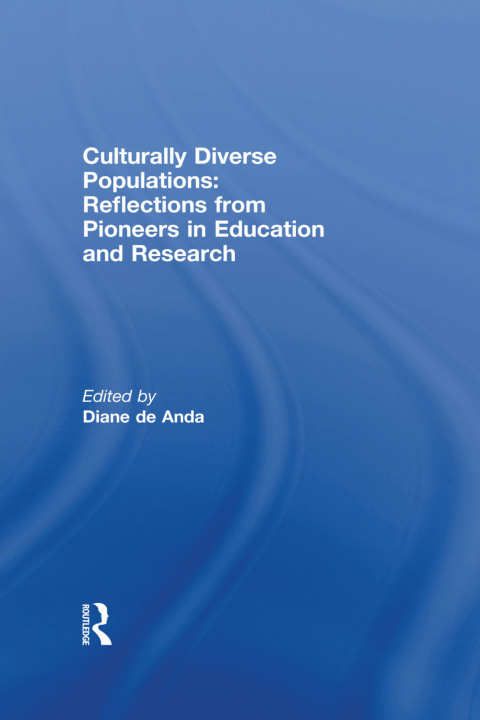Cover image for book Culturally Diverse Populations: Reflections from Pioneers in Education and Research