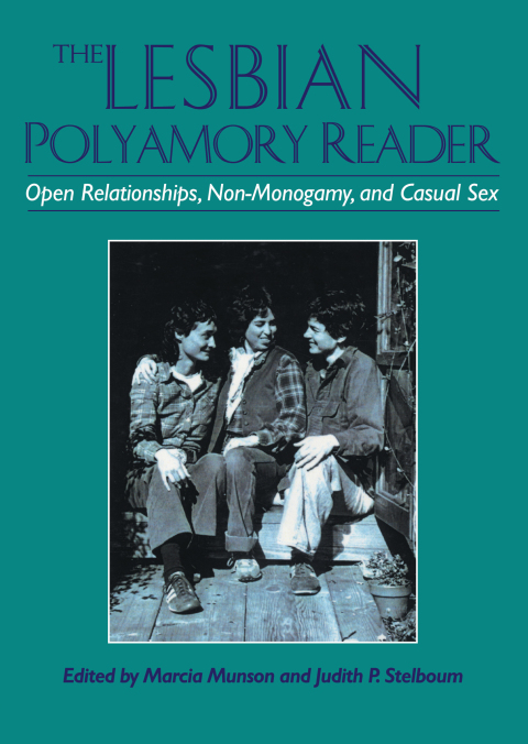 Cover image for book The Lesbian Polyamory Reader