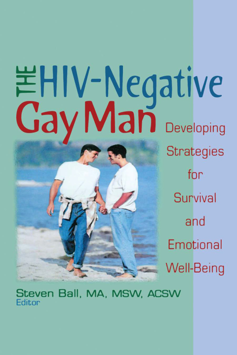 Cover image for book The HIV-Negative Gay Man