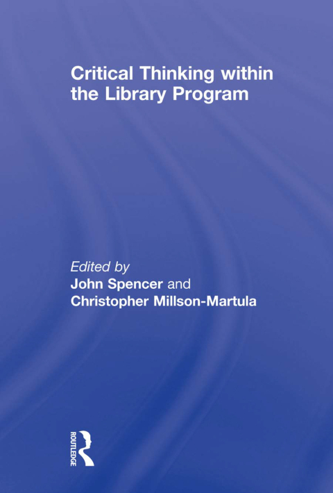 Cover image for book Critical Thinking Within the Library Program