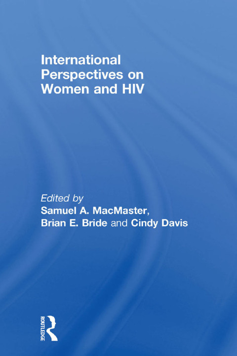 Cover image for book International Perspectives on Women and HIV