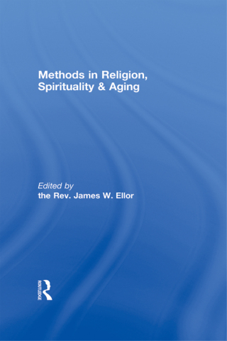 Methods in Religion, Spirituality & Aging
