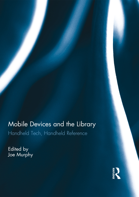 Cover image for book Mobile Devices and the Library