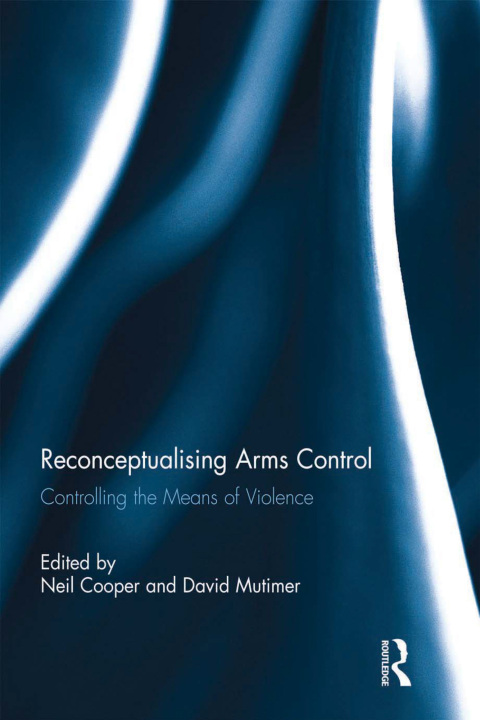 Cover image for book Reconceptualising Arms Control