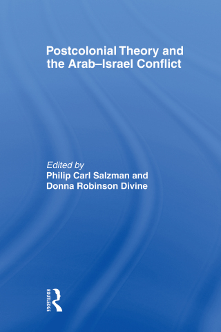Postcolonial Theory and the Arab-Israel Conflict