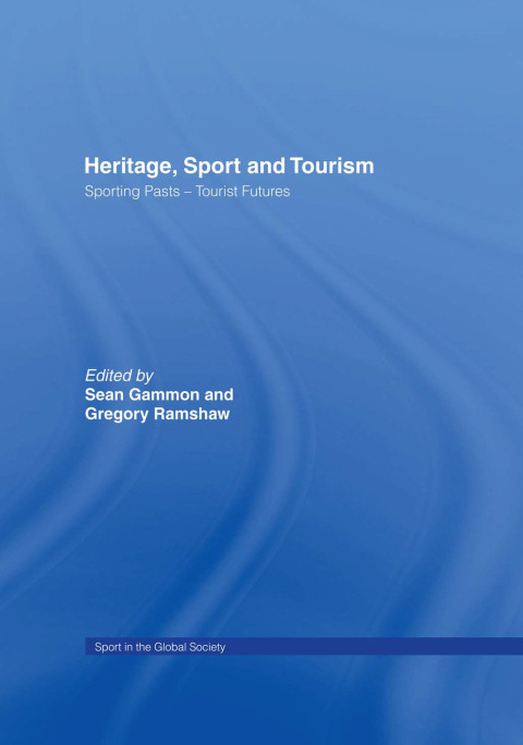 Heritage, Sport and Tourism 