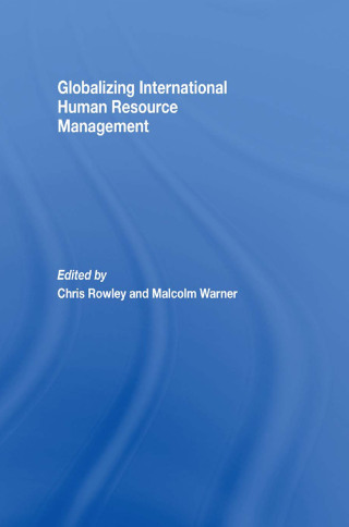 Globalizing International Human Resource Management