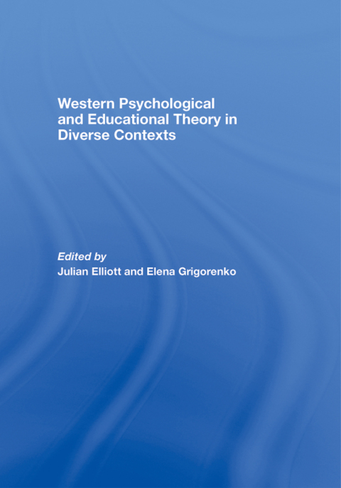 Cover image for book Western Psychological and Educational Theory in Diverse Contexts