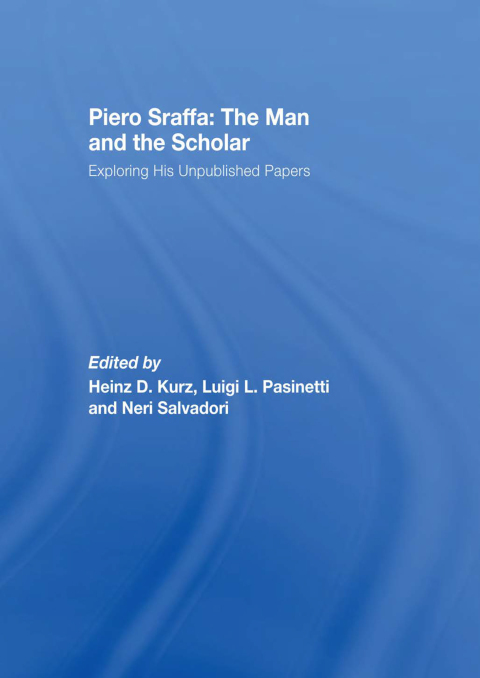 Cover image for book Piero Sraffa: The Man and the Scholar