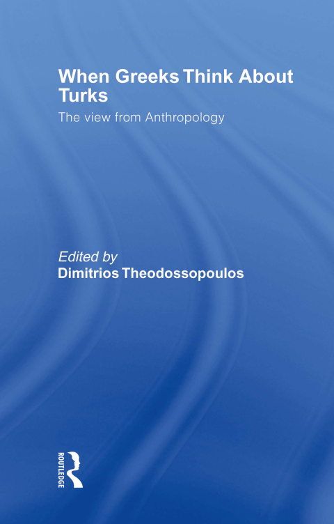 Cover image for book When Greeks think about Turks