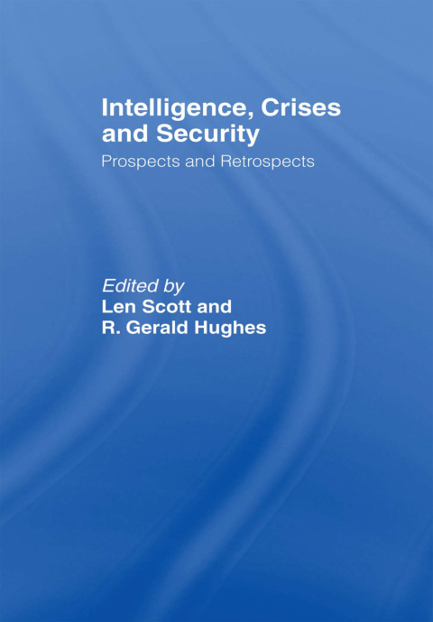 Cover image for book Intelligence, Crises and Security