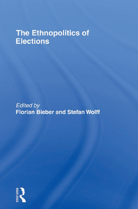 Cover image for book The Ethnopolitics of Elections
