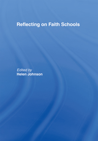 Reflecting on Faith Schools