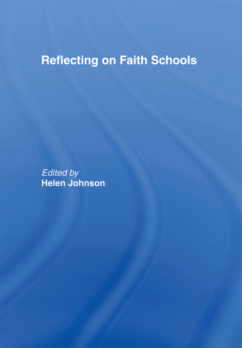 Cover image for book Reflecting on Faith Schools