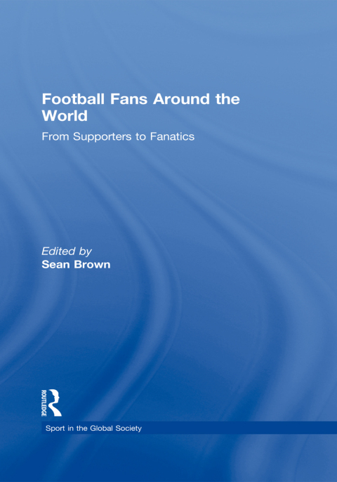Cover image for book Football Fans Around the World