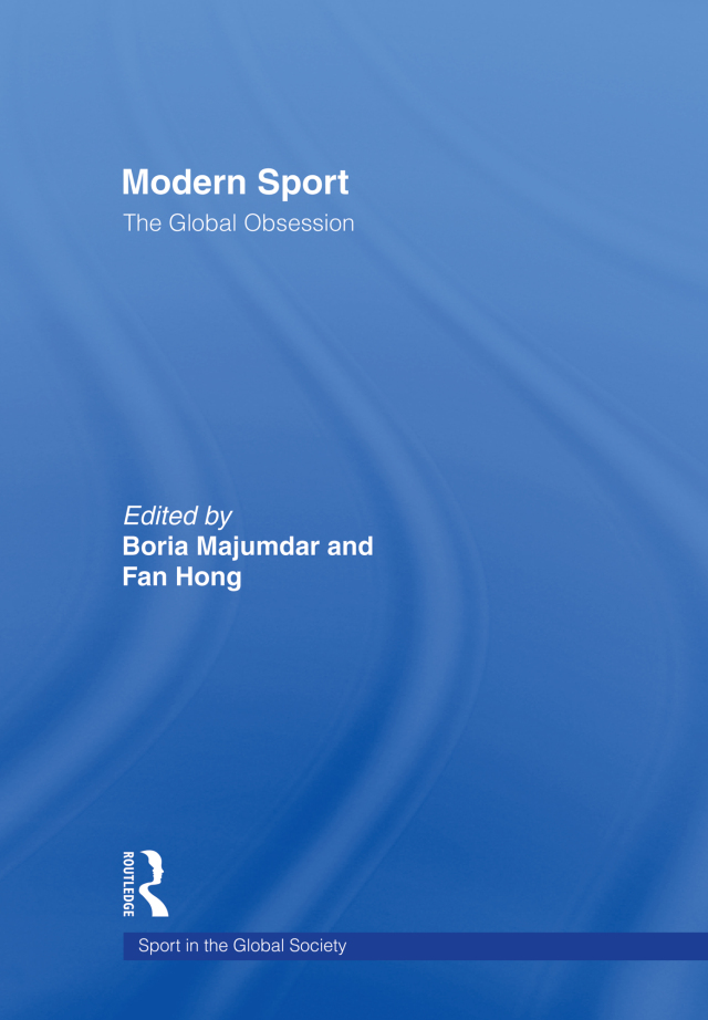 Modern Sport - The Global Obsession