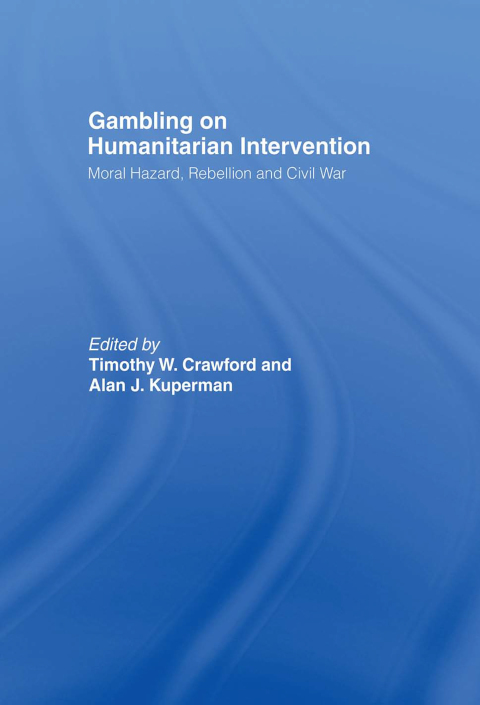 Cover image for book Gambling on Humanitarian Intervention