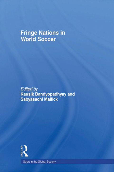 Cover image for book Fringe Nations in World Soccer