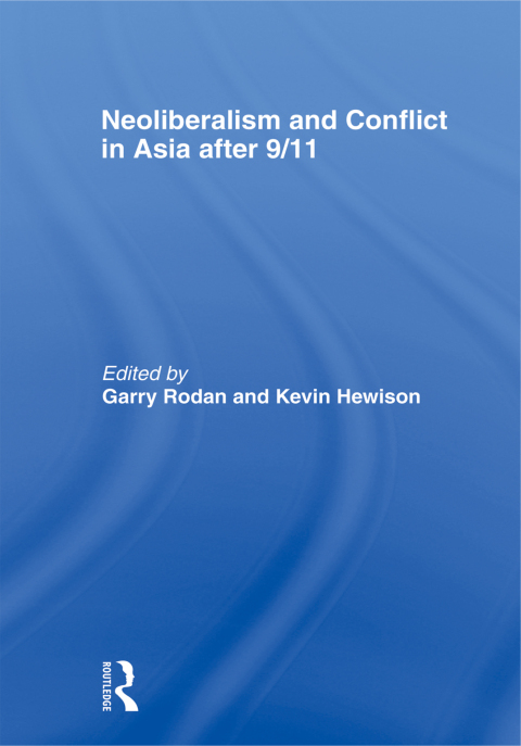 Cover image for book Neoliberalism and Conflict In Asia After 9/11
