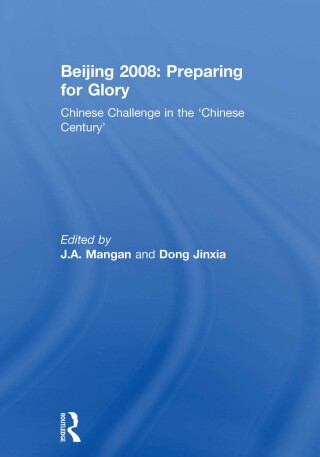 Beijing 2008: Preparing for Glory