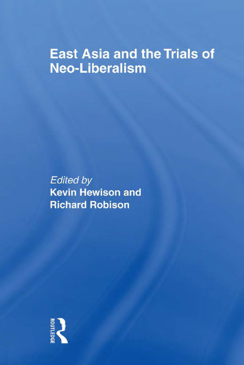 Cover image for book East Asia and the Trials of Neo-Liberalism