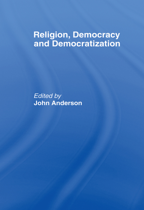 Cover image for book Religion, Democracy and Democratization