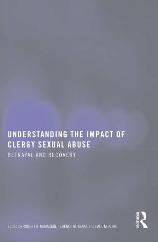 Understanding the Impact of Clergy Sexual Abuse