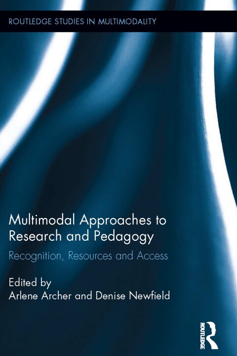 Cover image for book Multimodal Approaches to Research and Pedagogy