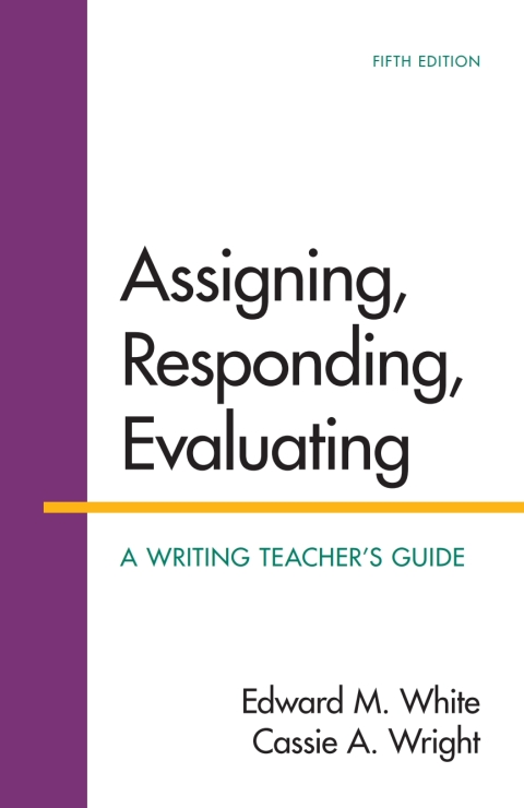 Cover image for book Assigning, Responding, Evaluating