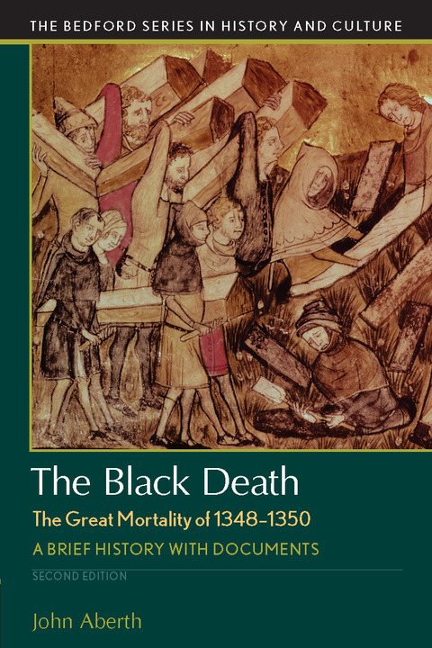 Cover image for book The Black Death, The Great Mortality of 1348-1350: A Brief History with Documents