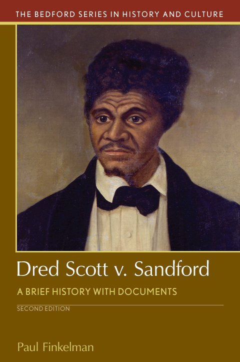 Cover image for book Dred Scott v. Sandford: A Brief History with Documents