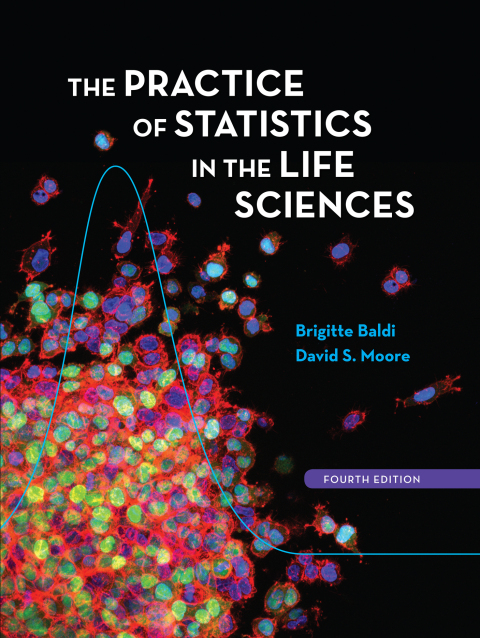 Cover image for book Practice of Statistics in the Life Sciences