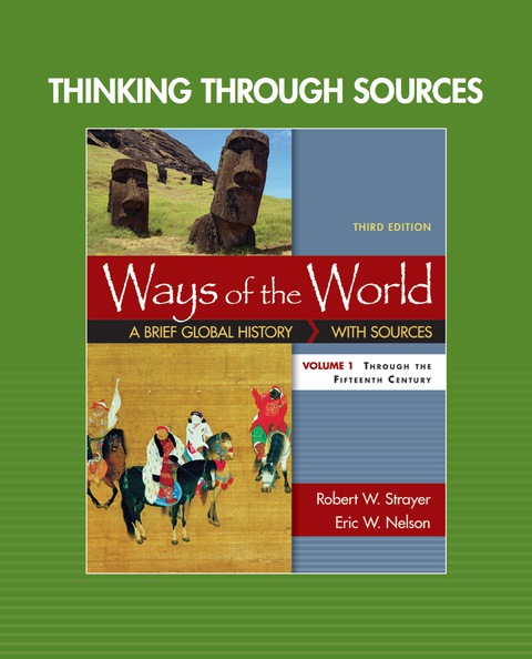 Cover image for book Thinking through Sources for Ways of the World, Volume 1